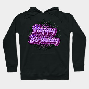 Happy Birthday Splatter Hoodie